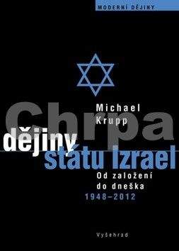 Michael Krupp: Dějiny státu Izrael