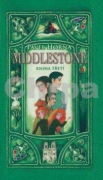 Pavel Horna: Middlestone. Kniha třetí
