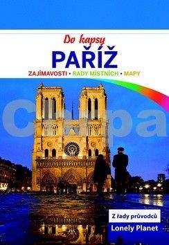 Catherine Le Nevez: Paříž do kapsy - Lonely Planet
