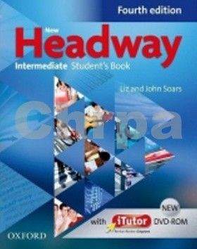 John a Liz Soars: New Headway Fourth Edition Intermediate Student´s Book with iTutor DVD-ROM