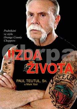 Paul Teutul, Mark Yost: Jízda života