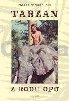 Edgar Rice Burroughs, Zdeněk Burian: Tarzan z rodu Opů (1)