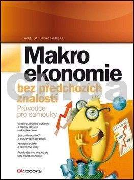 August Swanenberg: Makroekonomie bez předchozích znalostí