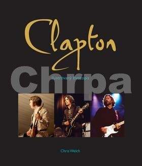 Chris Welch: Clapton