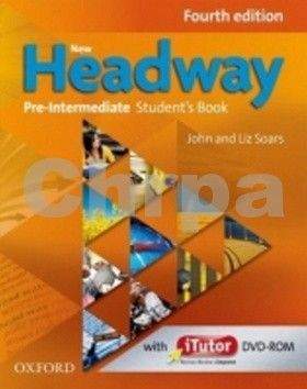 Soars John and Liz: New Headway Fourth Edition Pre-Intermediate Maturita Student´s Book + iTutor DVD CZ