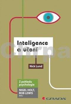 Nick Lund: Inteligence a učení