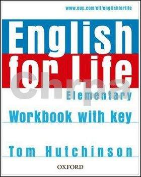 Tom Hutchinson: English for Life Elementary Workbook with Key