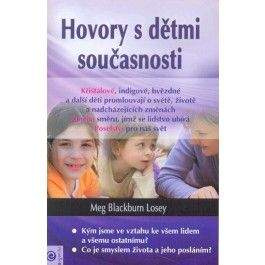 Meg Blackburn Losey: Hovory s dětmi současnosti