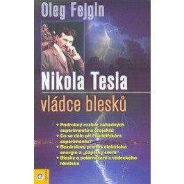 Oleg Fejgin: Nikola Tesla – Vládce blesku - Oleg Fejgin