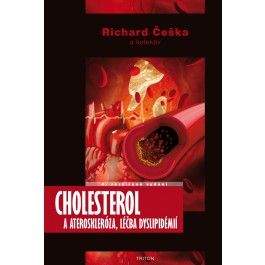 Richard Češka: Cholesterol a ateroskleróza, léčba dyslipidémií