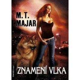 M. T. Majar: Znamení vlka