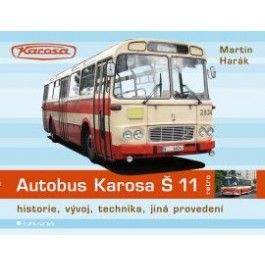 Martin Harák: Autobus Karosa Š 11