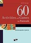 BLACK CAT - CIDEB 60 ACTIVITIES AND GAMES FOR PAIRWORK