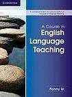 Cambridge University Press A Course in English Language Teaching