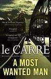 Carre, John le: Most Wanted Man