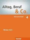 Hueber Verlag Alltag, Beruf a Co. 4 Wörterlernheft