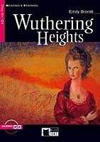 BLACK CAT - CIDEB Black Cat WUTHERING HEIGHTS + CD ( Reading a Training Level 6)
