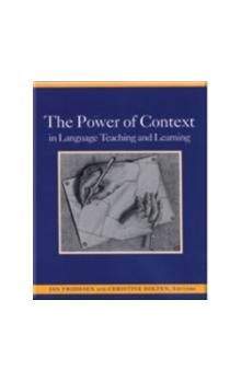 Heinle BOOKS FOR TEACHERS: POWER OF CONTEXT IN LANGUAGE TEACHING AND LEARNING