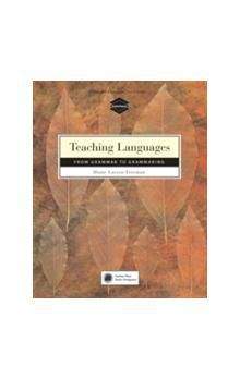 Heinle BOOKS FOR TEACHERS: TEACHING LANGUAGE FROM GRAMMAR TO GRAMMARING