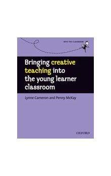 Oxford University Press Bringing creative teaching into the young learner classroom