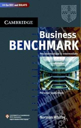 Cambridge University Press Business Benchmark Pre-Intermediate to Intermediate Personal Study Book BEC and BULATS Edition