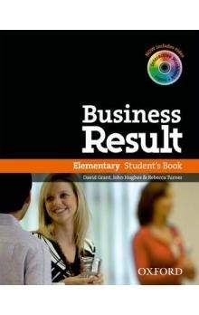 David Grant, J. Hughes, R. Turner: Business Result Elementary Student´s Book