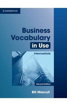 Cambridge University Press Business Vocabulary in Use Intermediate (2nd Edition) with Answers