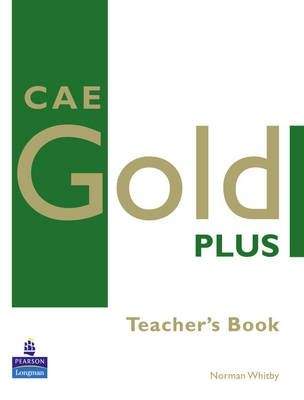 Longman CAE Gold PLUS Teacher´s Resource Book