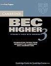 Cambridge University Press Cambridge BEC 3 Higher Student´s Book with answers