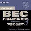 Cambridge University Press Cambridge BEC 3 Preliminary Audio CD