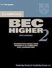 Cambridge University Press Cambridge BEC Higher Practice Tests 2 Student´s Book with answers
