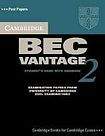 Cambridge University Press Cambridge BEC Vantage Practice Tests 2 Student´s Book with answers