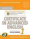 Cambridge University Press Cambridge Certificate in Advanced English 1 for updated exam Student´s Book without answers