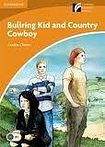 Cambridge University Press Cambridge Discovery Readers 4 Bullring Kid and Country Cowboy