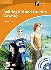 Clower Louise: Bullring Kid and Country Cowboy: w. gratis CD