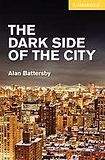 Cambridge University Press Cambridge English Readers 2 The Dark Side of the City