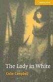 Cambridge University Press Cambridge English Readers 4 The Lady in White: Book/2 Audio CDs pack ( Ghost story)