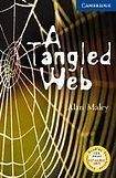 Cambridge University Press Cambridge English Readers 5 A Tangled Web