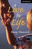 Cambridge University Press Cambridge English Readers 6 A Love for Life