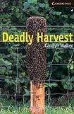 Cambridge University Press Cambridge English Readers 6 Deadly Harvest
