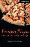 Cambridge University Press Cambridge English Readers 6 Frozen Pizza and Other Slices of Life