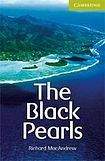 Cambridge University Press Cambridge English Readers Starter The Black Pearls