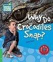 Cambridge University Press Cambridge Factbooks 3 Why Do Crocodiles Snap?