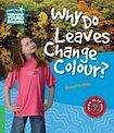Cambridge University Press Cambridge Factbooks 3 Why Do Leaves Change Colour?