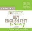 Cambridge University Press Cambridge KET for Schools 1 Audio CD