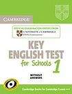 Cambridge University Press Cambridge KET for Schools 1 Student´s Book without Answers
