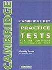 Heinle CAMBRIDGE KET PRACTICE TESTS ANSWER KEY