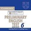 Cambridge University Press Cambridge Preliminary English Test 6 Audio CDs (2)