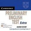 Cambridge University Press Cambridge Preliminary English Test Extra - PET Audio CDs (2)