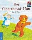 Cambridge University Press Cambridge Storybooks 2 The Gingerbread Man: Gerald Rose